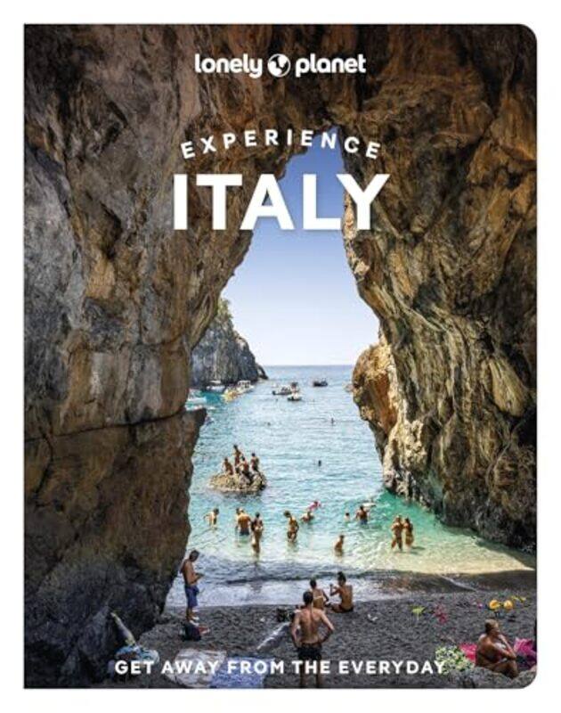 

Lonely Planet Experience Italy by Lonely Planet - Raub, Kevin - Bonetto, Cristian - Corrias, Angela - DiGaetano, Virginia - Firpo, Eri , Paperback