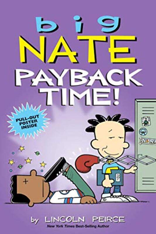 

Big Nate: Payback Time!, Paperback Book, By: Lincoln Peirce