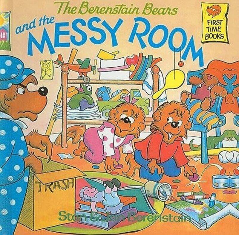 

The Berenstain Bears and the Messy Room by Berenstain, Stan - Berenstain, Jan - Hardcover