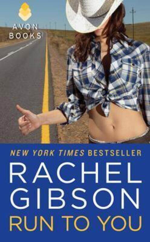 

Run to You.paperback,By :Rachel Gibson