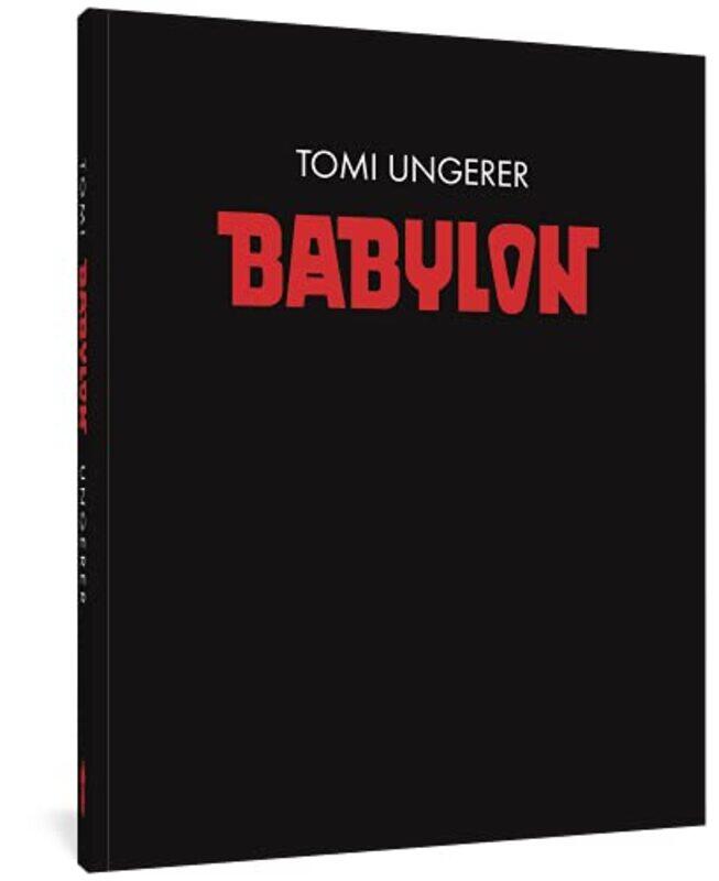 

Babylon by Tomi Ungerer-Paperback