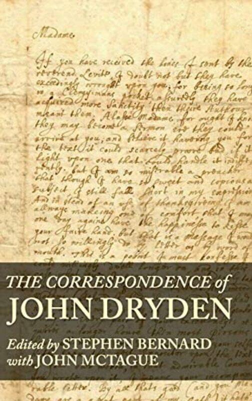 

The Correspondence of John Dryden by Stephen Bernard-Hardcover