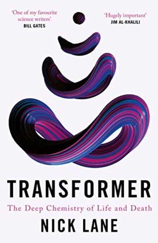 

Transformer: The Deep Chemistry of Life and Death , Hardcover by Lane, Nick