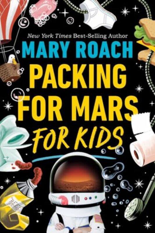 

Packing For Mars For Kids By Roach Mary - Paperback