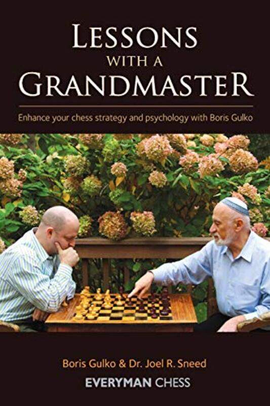 

Lessons With A Grandmaster by Boris GulkoJoel Sneed-Paperback