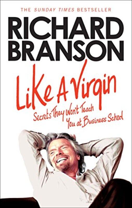 

Like a Virgin, Paperback Book, By: Richard Branson