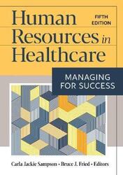 Human Resources in Healthcare.Hardcover,By :Carla Jackie Sampson