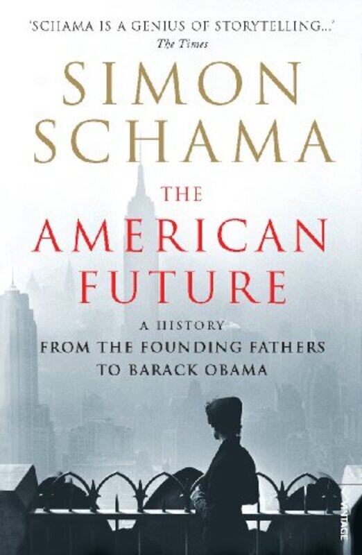 

The American Future by Simon, CBE Schama-Paperback