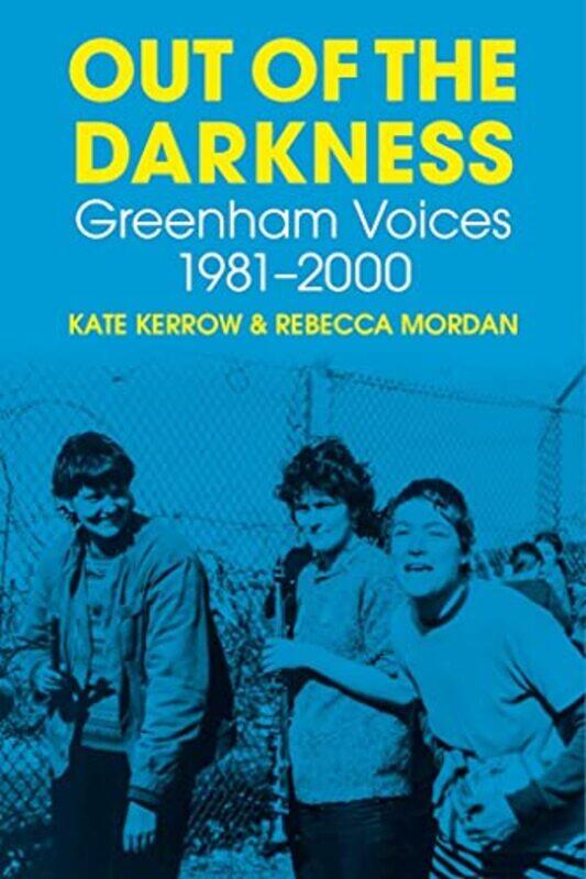

Out of the Darkness by Kate KerrowRebecca Mordan-Hardcover