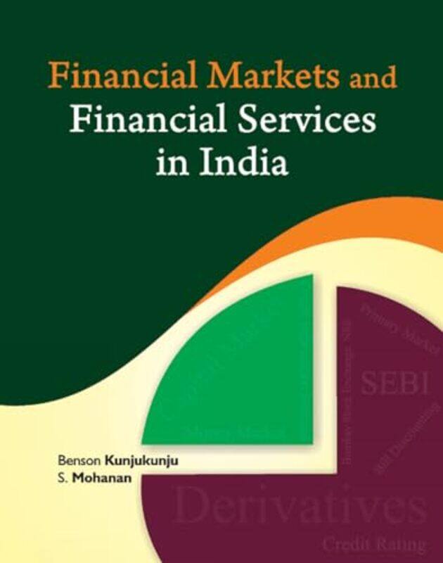 

Financial Markets & Financial Services in India by Dr Ranj SinghDavid O'Connell-Hardcover