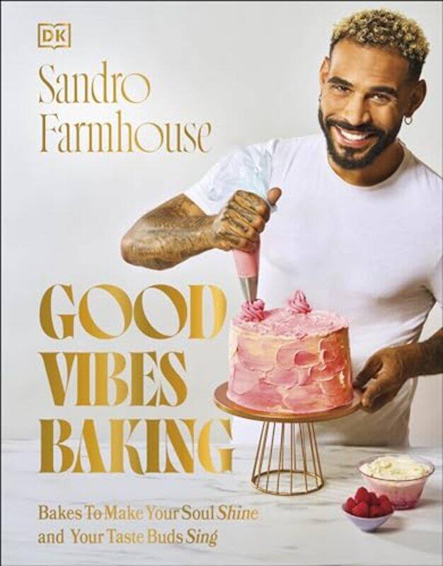 

Good Vibes Baking by Sandro Farmhouse -Hardcover