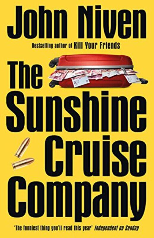 

Sunshine Cruise Company , Paperback by John Niven