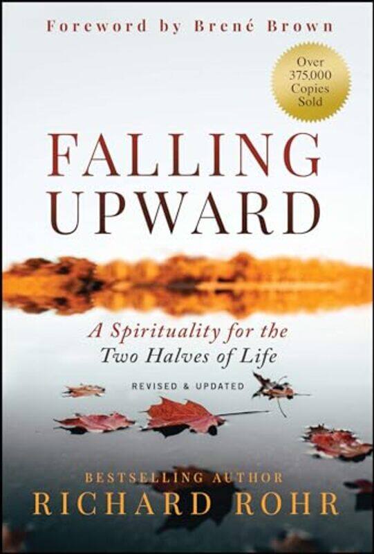 

Falling Upward Revised And Updated By Rohr Richard - Hardcover