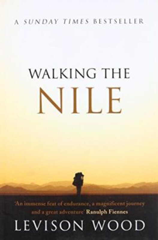 

Walking the Nile, Paperback Book, By: Levison Wood