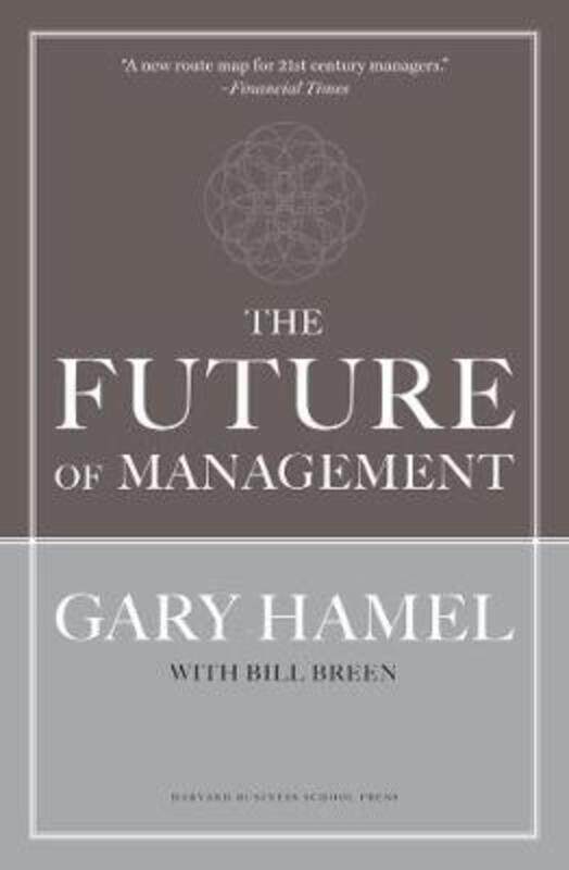 

Future of Management.Hardcover,By :Gary Hamel
