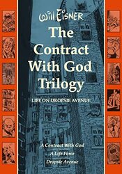 The Contract with God Trilogy: Life on Dropsie Avenue , Hardcover by Eisner, Will
