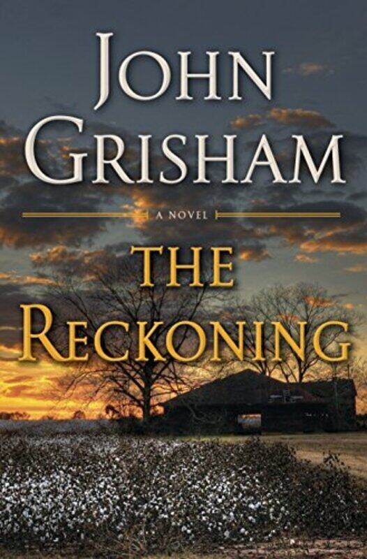 

The Reckoning , Hardcover by Grisham, John