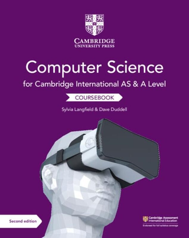 Cambridge International As And A Level Computer Science Coursebook by Sylvia LangfieldDave Duddell-Paperback