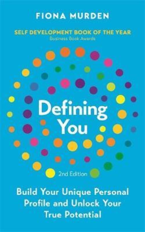 Defining You: Build Your Unique Personal Profile and Unlock Your True Potential *SELF DEVELOPMENT BO.paperback,By :Murden, Fiona
