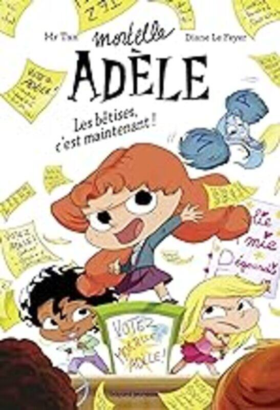 

Roman Mortelle Adele Les Betises Cest Maintenant By Mr Tan/Le Feyer -Paperback
