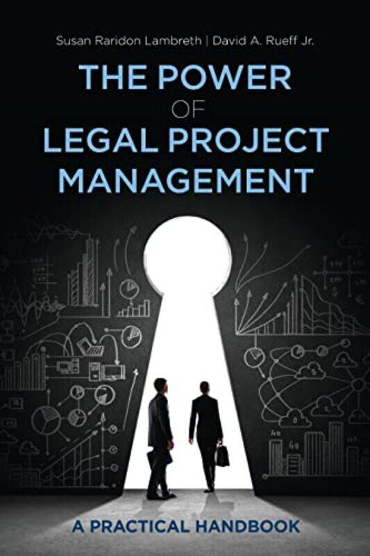 

Power Of Legal Project Management By David A. Rueff -Paperback