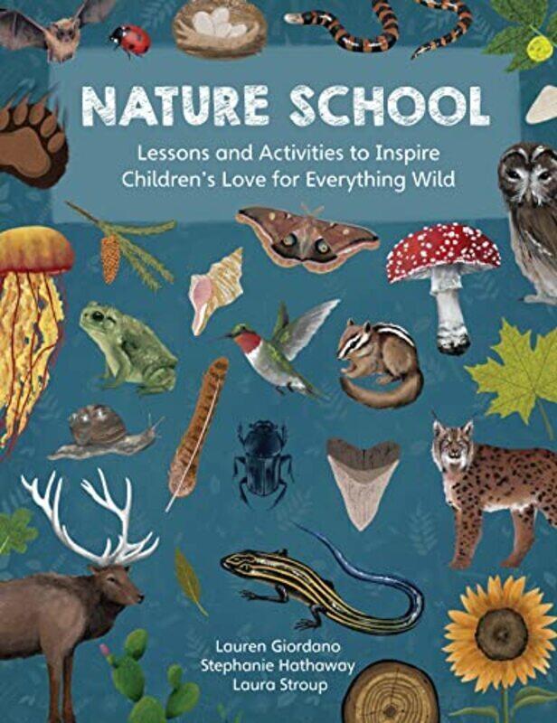 

Nature School , Paperback by Lauren Giordano