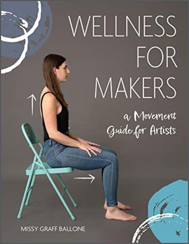 

Wellness for Makers by Liu Xun-Hardcover