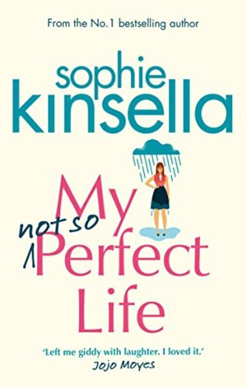 

My Not So Perfect Life: A Novel By Sophie Kinsella Paperback