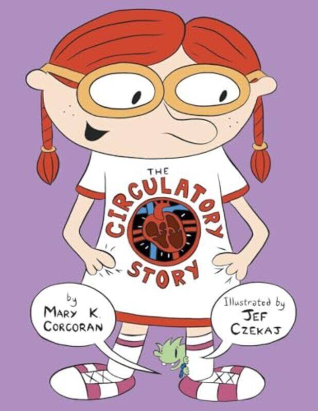 

The Circulatory Story By Corcoran, Mary - Czekaj, Jef -Paperback