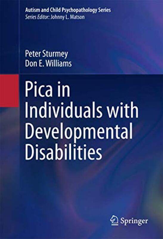 

Pica in Individuals with Developmental Disabilities by Becky Goldsmith-Hardcover