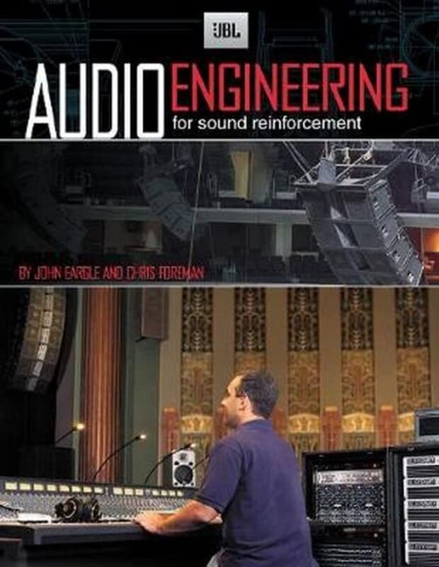 JBL Audio Engineering for Sound Reinforcement,Paperback by Eargle, John - Foreman, Chris