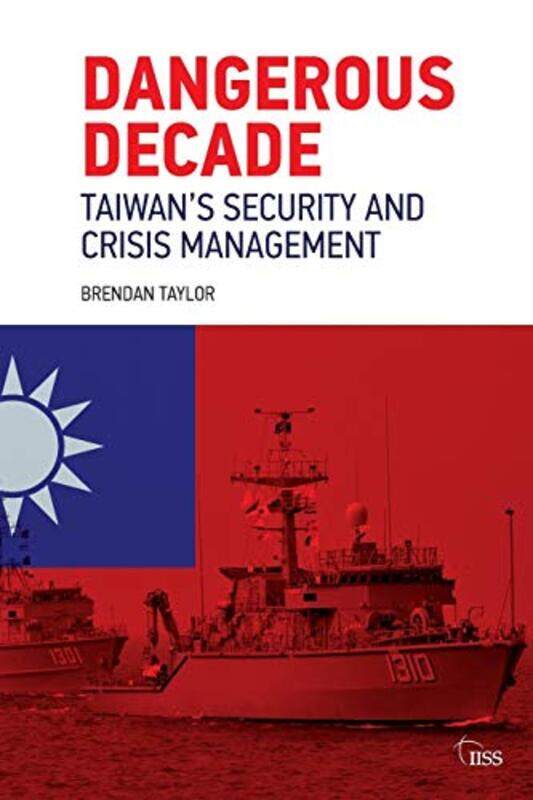 

Dangerous Decade by Paul NewboldWilliam CarlsonBetty Thorne-Paperback