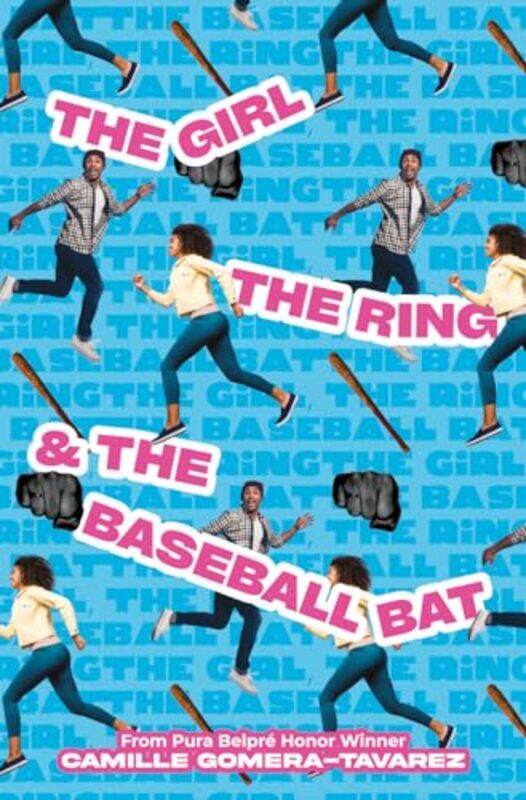 

Girl The Ring And The Baseball Bat By Gomera Tavarez Camille - Hardcover