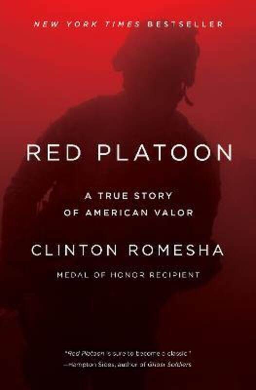 

Red Platoon: A True Story of American Valor.paperback,By :Romesha, Clinton