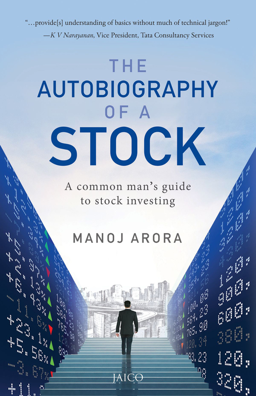 The Autobiography of a Stock, Paperback Book, By: Manoj Arora