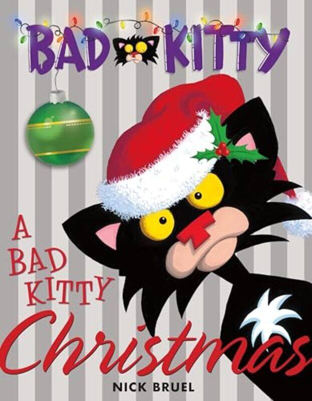 

Bad Kitty Christmas by Nick Bruel - Hardcover