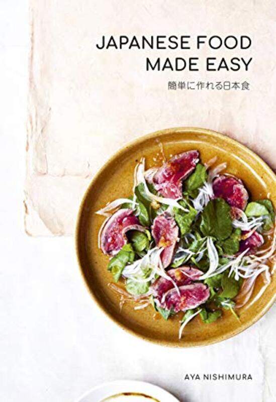 

Japanese Food Made Easy,Paperback by Nishimura, Aya