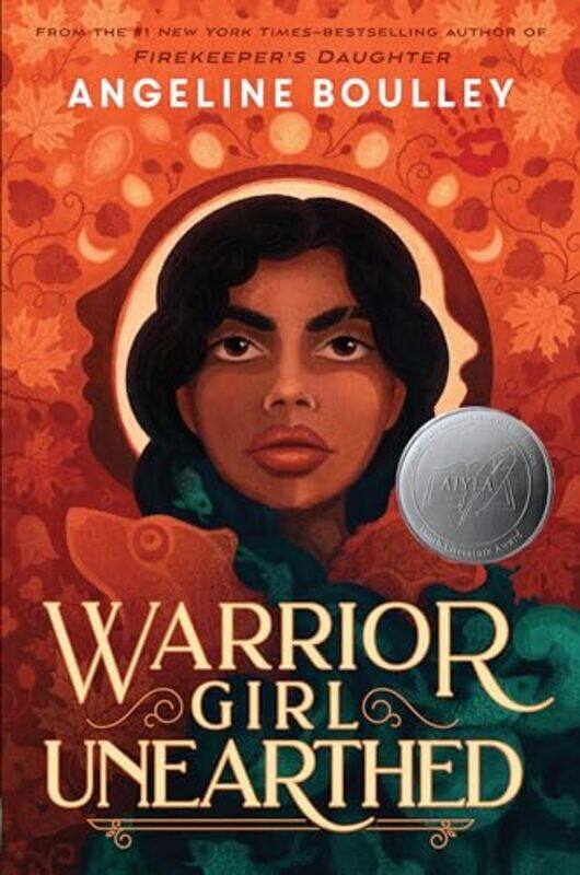 

Warrior Girl Unearthed by Angeline Boulley-Hardcover