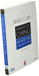 Architecture: Form, Space & Order, Paperback Book, By: Francis D. K. Ching