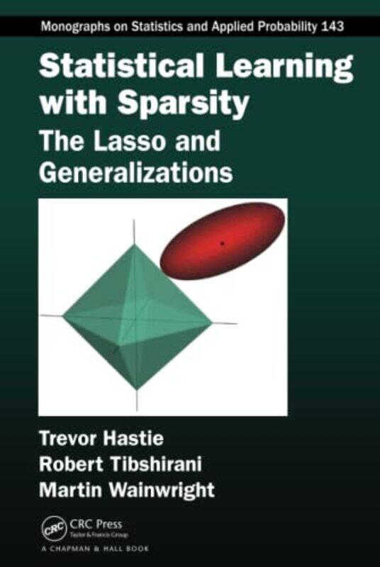 

Statistical Learning with Sparsity by Dr Peter Lee-Hardcover