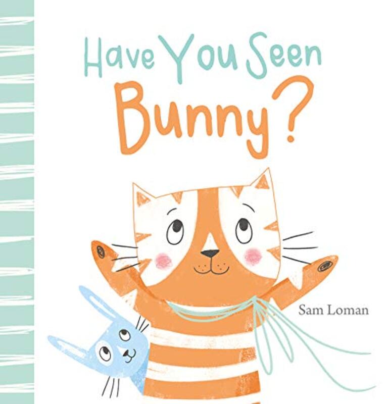 Have You Seen Bunny? by Sam Loman-Hardcover