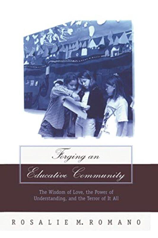 

Forging an Educative Community by Ross PhD KingJaehoon Yeon-Paperback