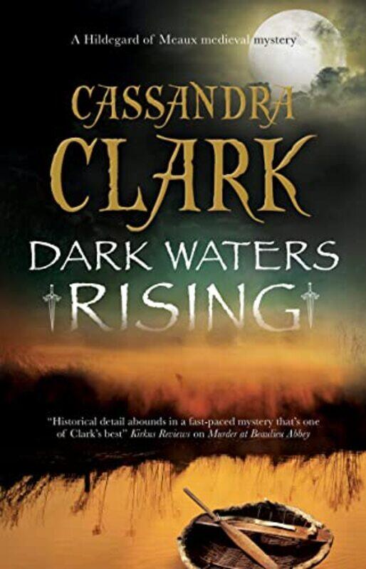 

Dark Waters Rising by Cassandra Clark-Hardcover