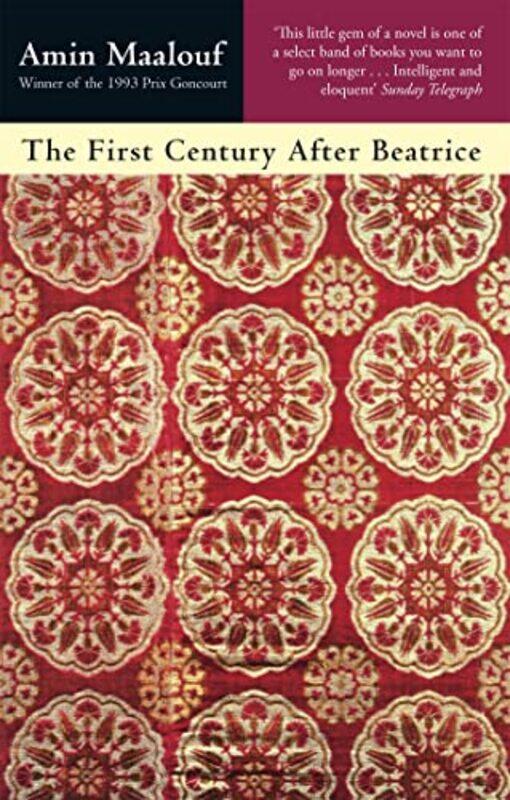 

The First Century After Beatrice by Amin Maalouf-Paperback