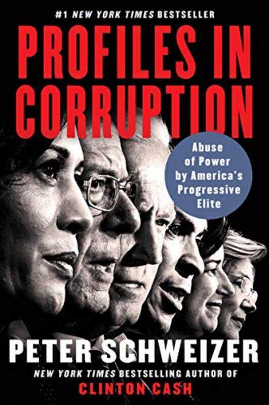 

Profiles in Corruption by Peter Schweizer-Paperback