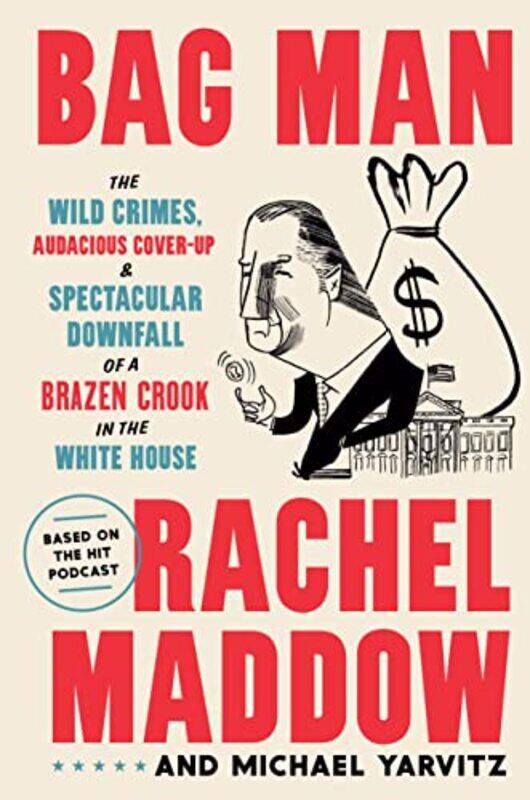 

Bag Man by Rachel MaddowMichael Yarvitz-Hardcover