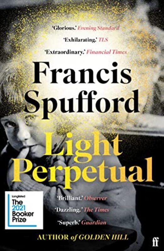 

Light Perpetual by Francis author Spufford-Paperback