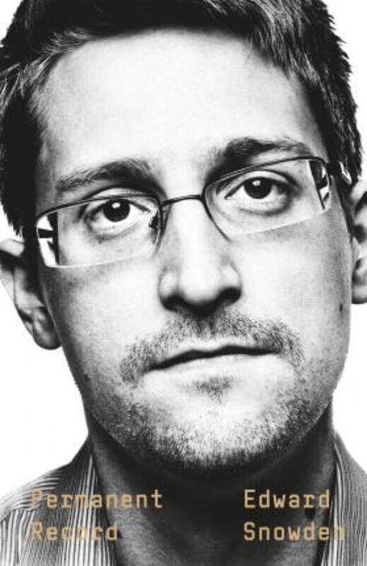 

Permanent Record.paperback,By :Snowden, Edward