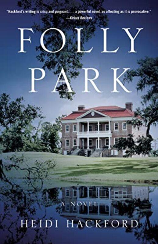 

Folly Park by Heidi Hackford-Paperback