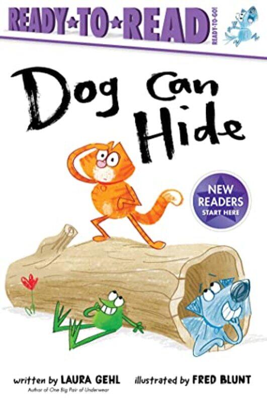 

Dog Can Hide Readytoread Readytogo,Paperback By Gehl, Laura - Blunt, Fred